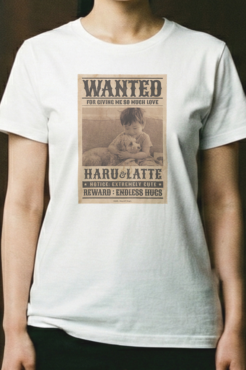 CASE 05 子供・犬 WANTEDポスター カスタムTシャツ仕上がり例